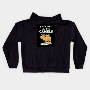 Just A Girl Who Loves Camels Kids Hoodie